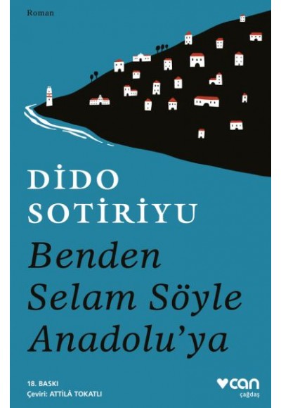 Benden Selam Söyle Anadolu’ya
