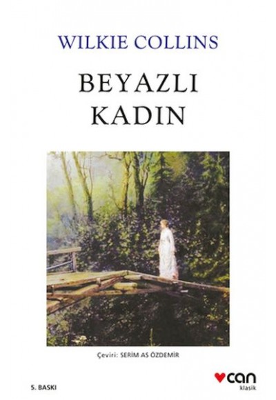 Beyazlı Kadın (Beyaz Kapak)