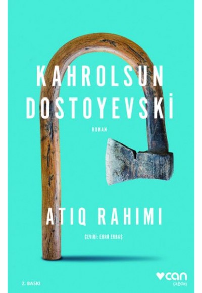 Kahrolsun Dostoyevski