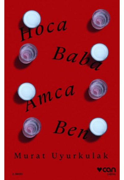 Hoca, Baba, Amca, Ben