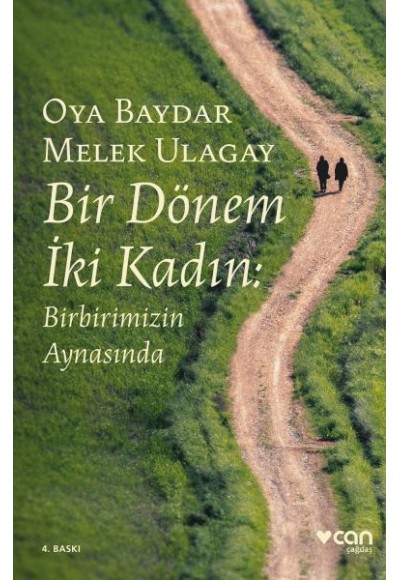 Bir Dönem İki Kadın