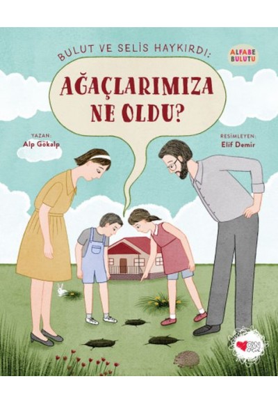 Ağaçlarımıza Ne Oldu? - Alfabe Bulutu 4