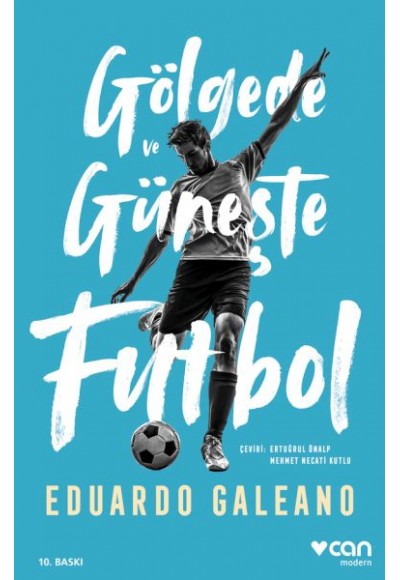 Gölgede ve Güneşte Futbol