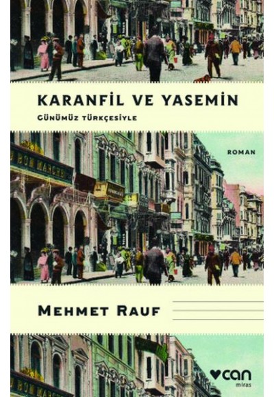 Karanfil ve Yasemin (Günümüz Türkçesiyle)