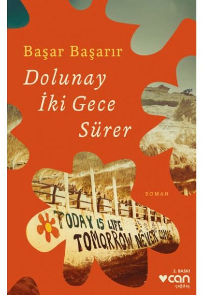 Dolunay İki Gece Sürer