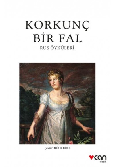 Korkunç Bir Fal-Rus Öyküleri