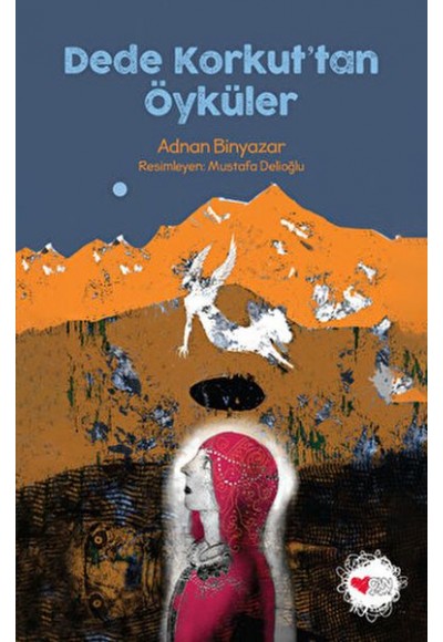 Dede Korkut'tan Öyküler