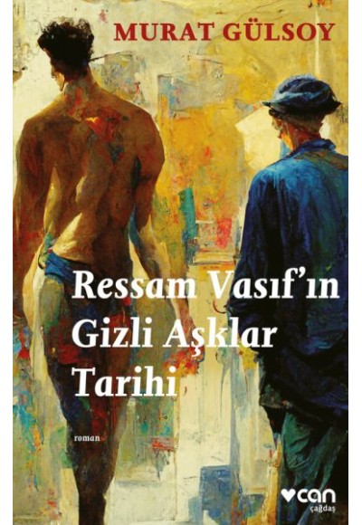 Ressam Vasıf’ın Gizli Aşklar Tarihi