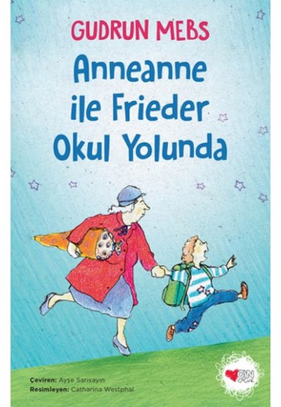 Anneanne ile Frieder Okul Yolunda