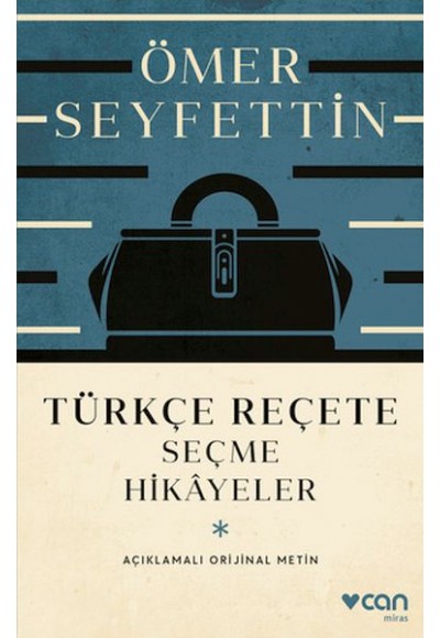 Türkçe Reçete (Açıklamalı Orijinal Metin)