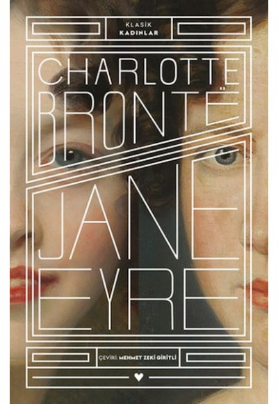 Jane Eyre - Klasik Kadınlar