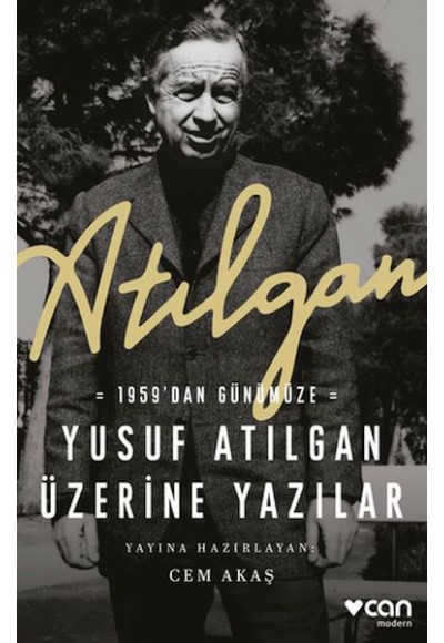 Atılgan: 1959’dan Günümüze Yusuf Atılgan Üzerine Yazılar