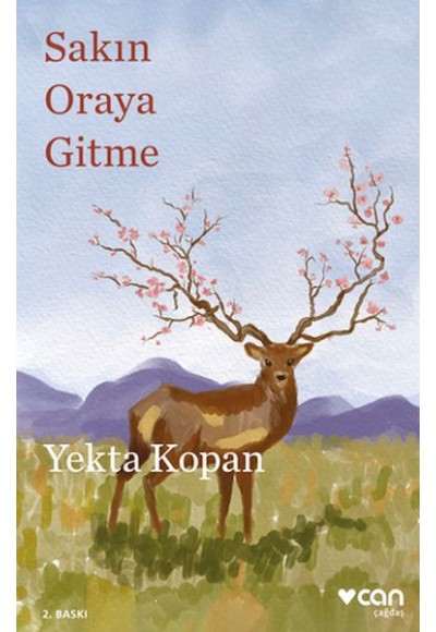 Sakın Oraya Gitme