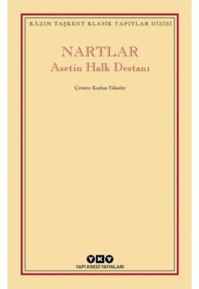 Nartlar - Asetin Halk Destanı