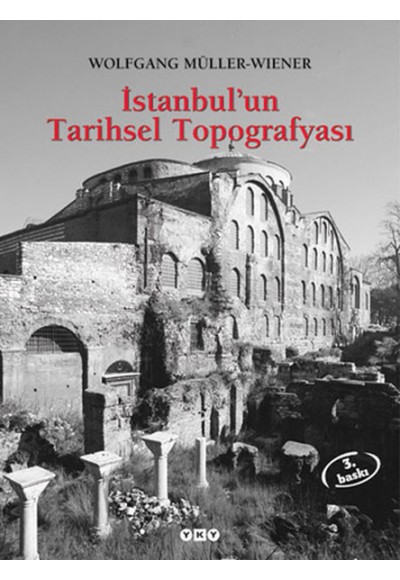 İstanbul’un Tarihsel Topoğrafyası