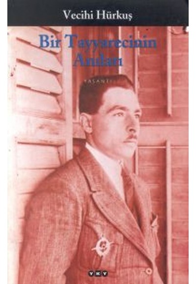 Bir Tayyarecinin Anıları