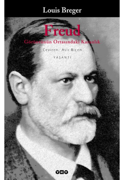 Freud Görüntünün Ortasındaki Karanlık