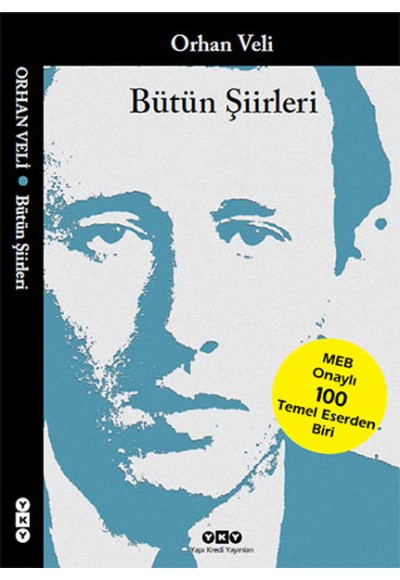 Bütün Şiirleri Orhan Veli