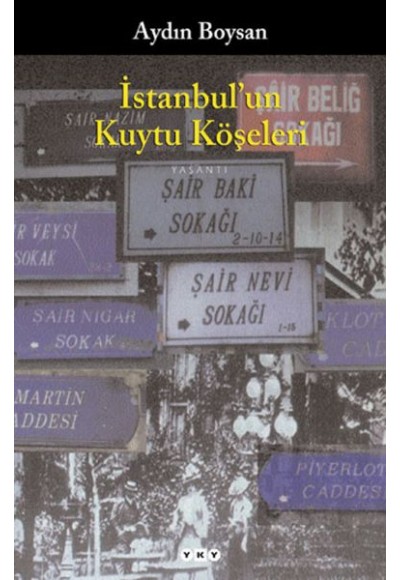 İstanbul'un Kuytu Köşeleri