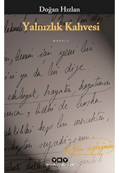 Yalnızlık Kahvesi