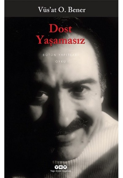 Dost Yaşamasız