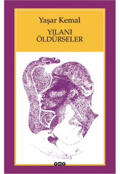 Yılanı Öldürseler