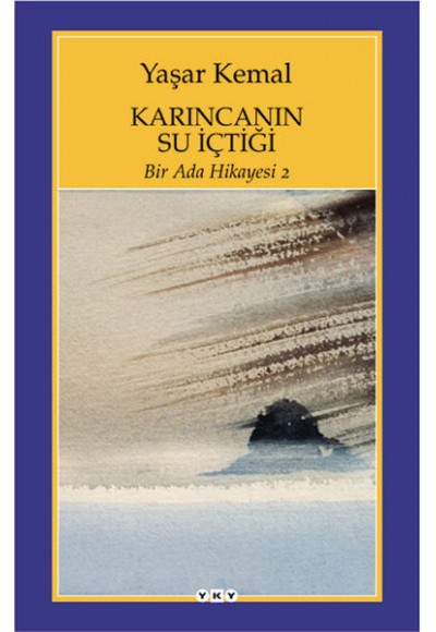 Bir Ada Hikayesi 2 - Karıncanın Su İçtiği