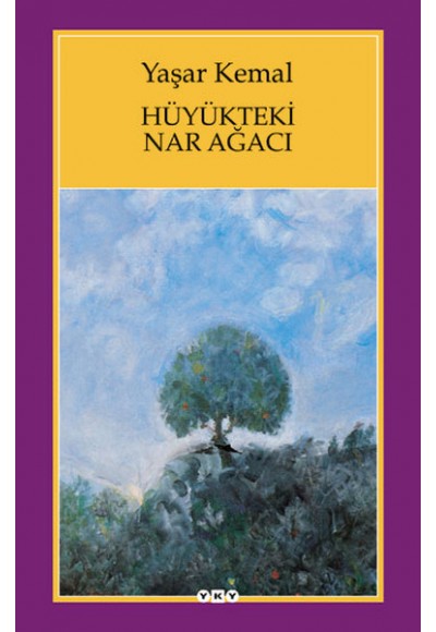 Hüyükteki Nar Ağacı