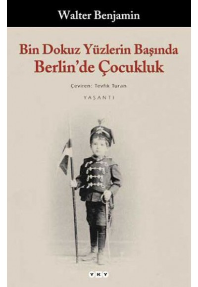 Bin Dokuz Yüzlerin Başında Berlin'de Çocukluk