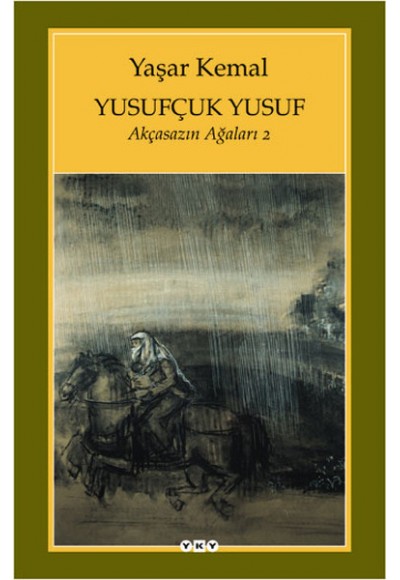 Yusufçuk Yusuf / Akçasazın Ağaları - 2