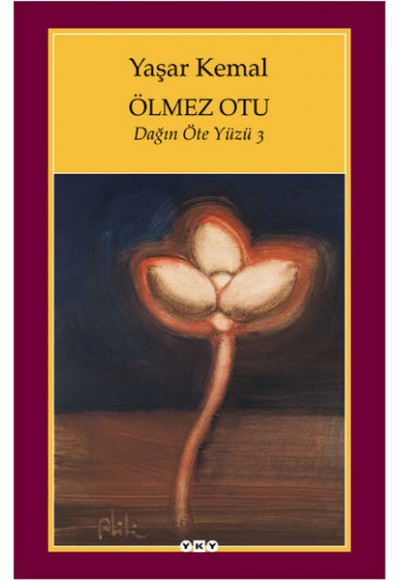 Ölmez Otu - Dağın Öte Yüzü - 3