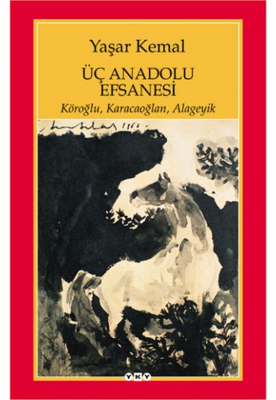 Üç Anadolu Efsanesi
