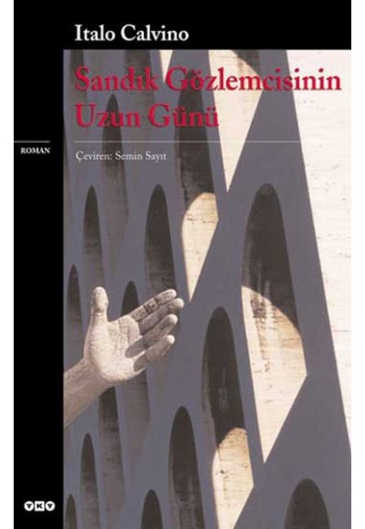 Sandık Gözlemcisinin Uzun Günü - Modern Klasikler
