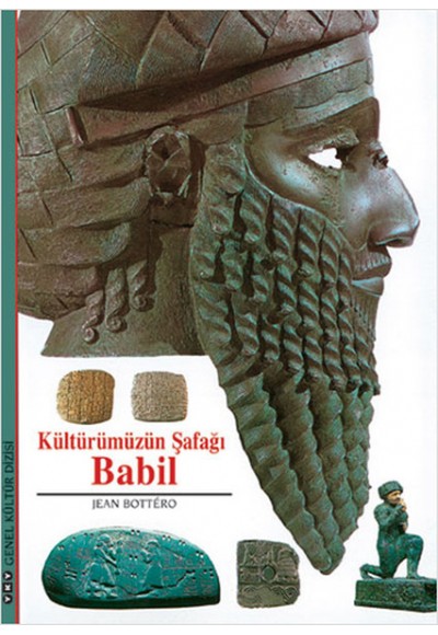 Kültürümüzün Şafağı Babil