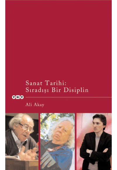 Sanat Tarihi : Sıradışı Bir Disiplin