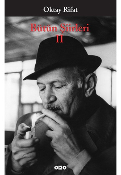 Bütün Şiirleri 02 - Oktay Rifat
