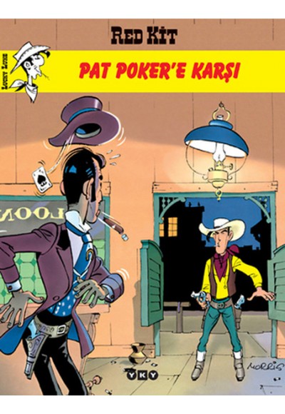 Red Kit - Pat Poker'e Karşı
