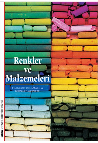 Renkler ve Malzemeleri