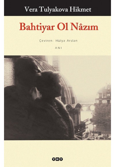 Bahtiyar Ol Nazım