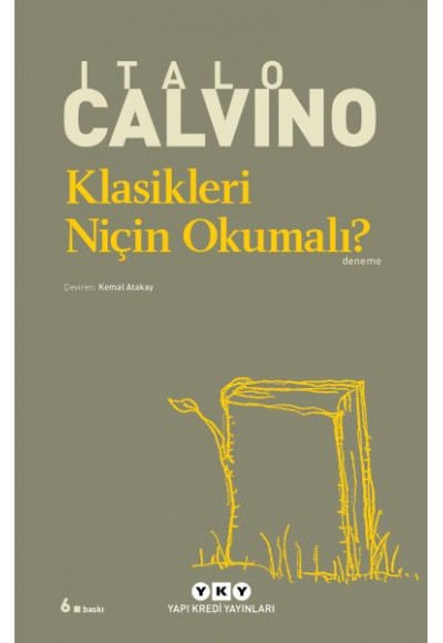 Klasikleri Niçin Okumalı? - Modern Klasikler