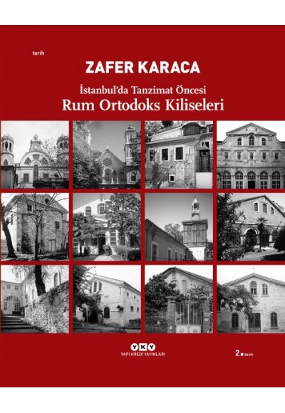 İstanbul'da Tanzimat Öncesi Rum Ortodoks Kliseleri