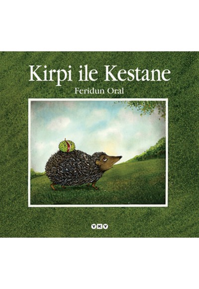 Kirpi ile Kestane