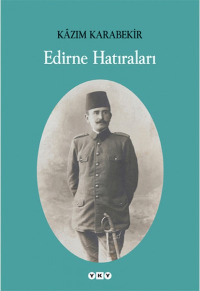 Edirne Hatıraları