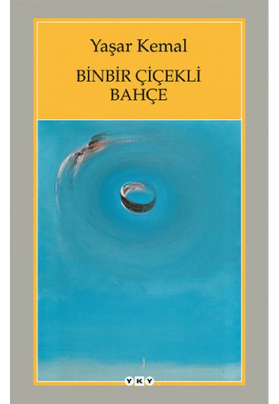 Binbir Çiçekli Bahçe