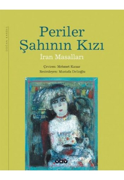 Periler Şahının Kızı