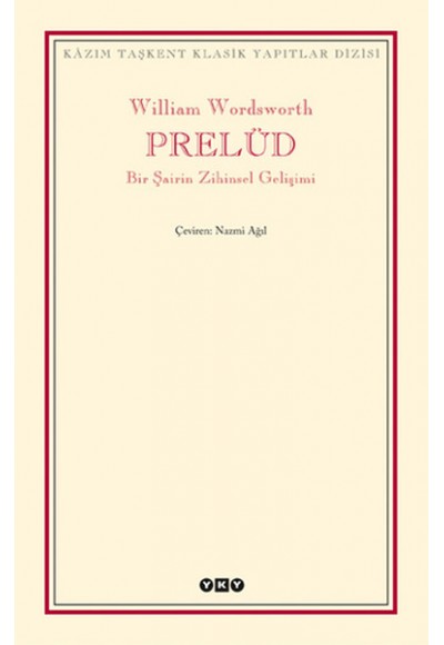 Prelüd - Bir Şairin Zihinsel Gelişimi