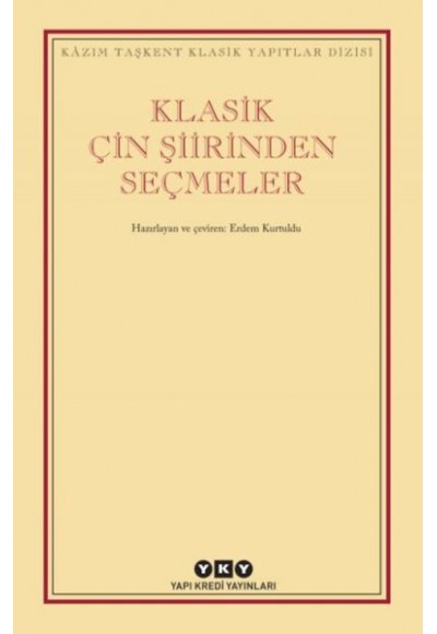 Klasik Çin Şiirinden Seçmeler