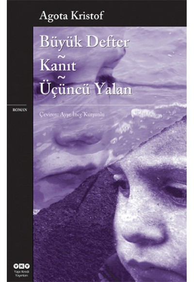 Büyük Defter - Kanıt - Üçüncü Yalan
