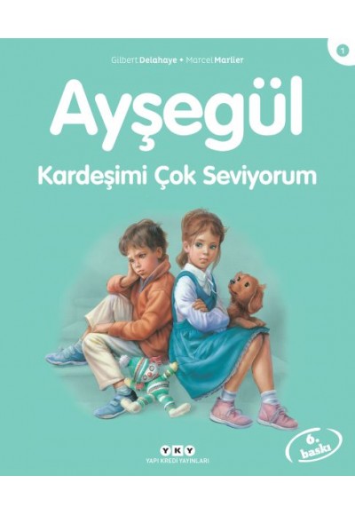 Ayşegül Serisi 01 - Kardeşimi Çok Seviyorum