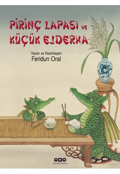Pirinç Lapası ve Küçük Ejderha